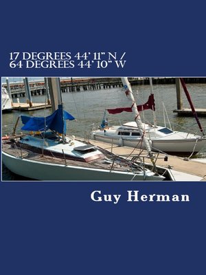 cover image of 17 degrees 44' 11" N / 64 degrees 44' 10" W